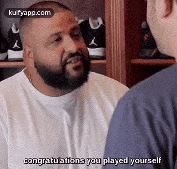 "Congratulations," DJ Kahled says, "You played yourself."