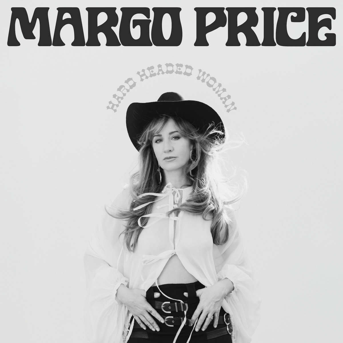 Hard Headed Woman by Margo Price